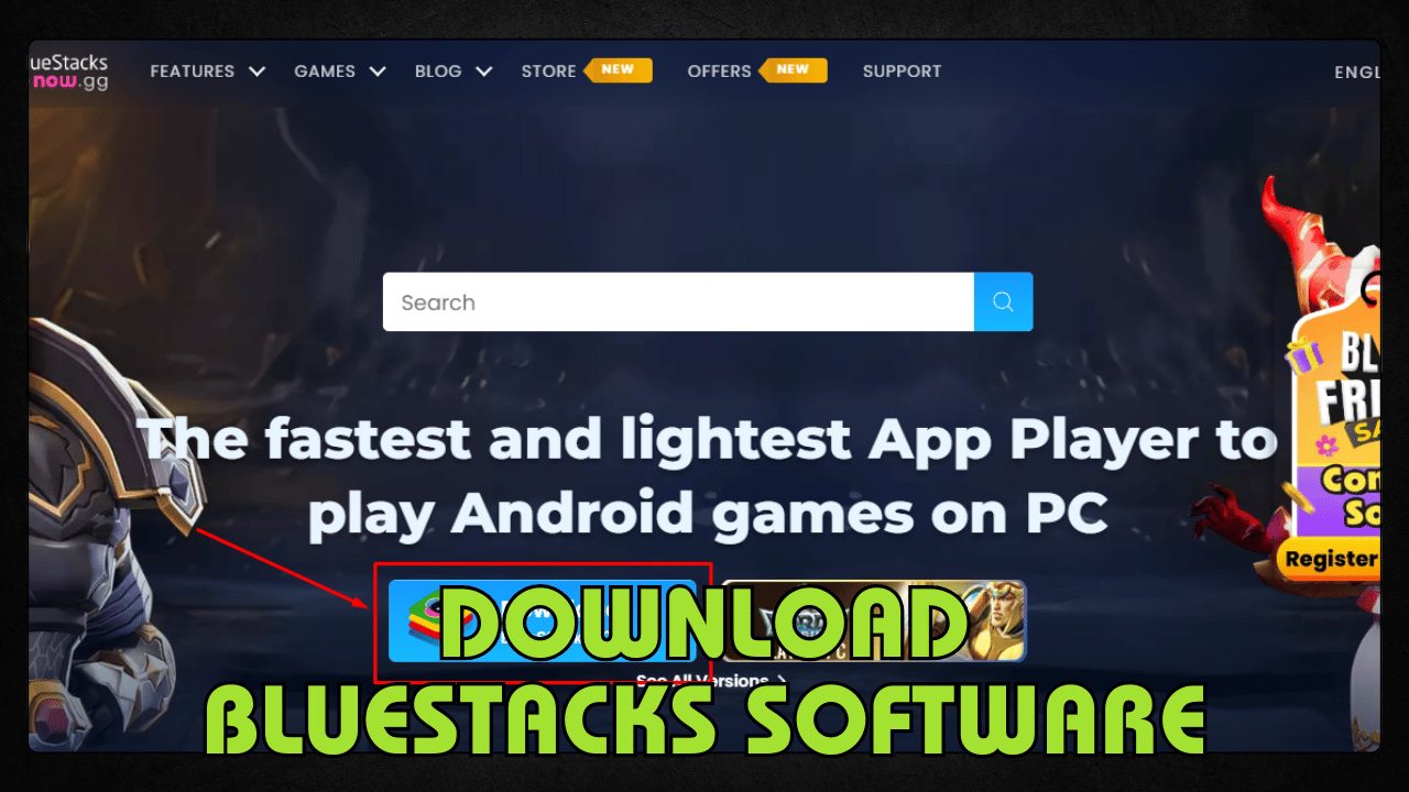 Download BlueStacks Software