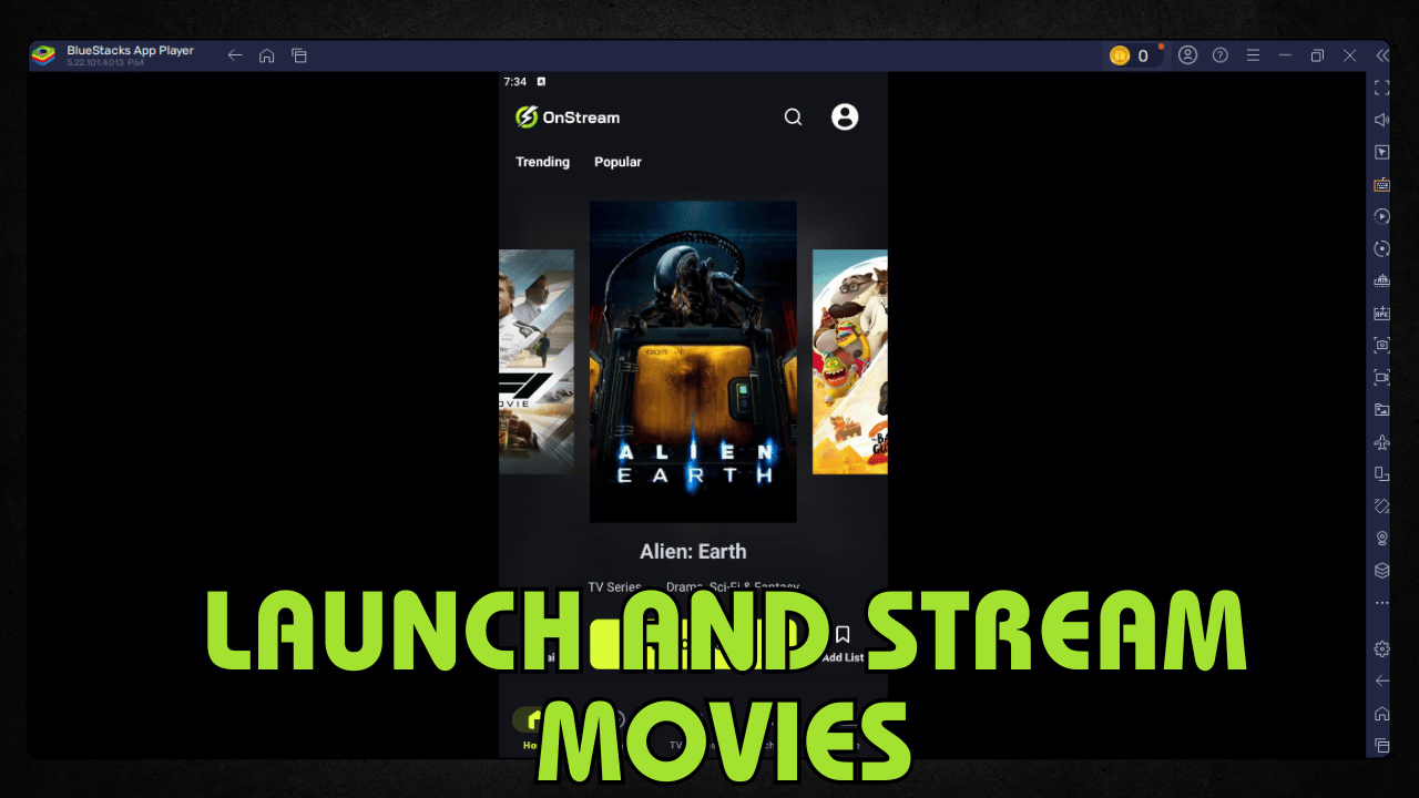 Launch and Stream Movies