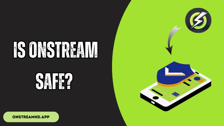 Is OnStream Safe? 